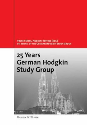 25 Years German Study Group. Diehl, Volker and Andreas Josting: