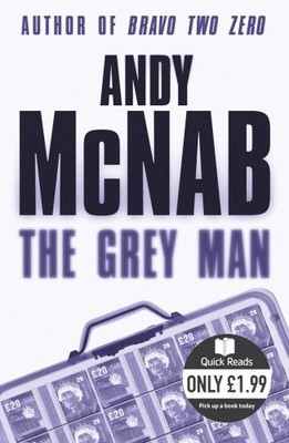 The Grey Man (Quick Reads),Andy McNab