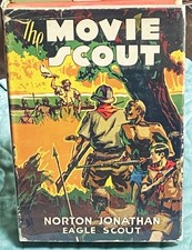 Norton Hughes Jonathan, Eagle Scout / MOVIE SCOUT OR THE THRILL HUNTERS 1934