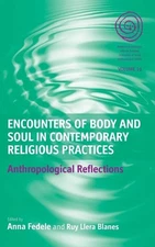 Encounters of Body and Soul in Contemporary Religious ...  (Hardcover)