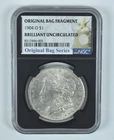 1904-O Morgan Silver Dollar Original Bag Fragment BU NGC *1264