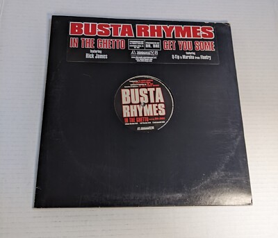 Busta Rhymes In The Ghetto & Get You Some 12 Inch Remix Vinyl  Promo Copy Rare 
