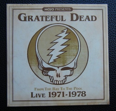 GRATEFUL DEAD - FROM THE BAY TO THE POOL - LIVE 1971 - 1978  - MOJO PRESENTS