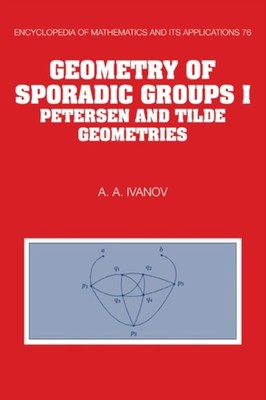 Ivanov - Geometry of Sporadic Groups  Volume 1 Petersen and Tilde Geo - X555z