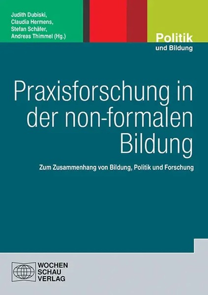 Judith Dubiski (U. A.) | Praxisforschung In Der Non-Formalen Bildung | Buch-image