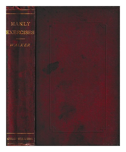 Ejercicios masculinos de Walker, Donald Walker: contienen remo, vela, equitac...
