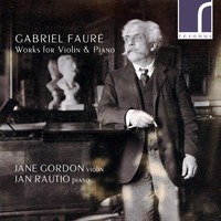 Audio Cd - Faure / Gordon / Rautio - Works For Violin & Piano - Resonus Classic