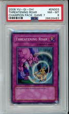 2008 YUGIOH CHAMPION PACK CP07-EN003 THREATENING ROAR SUPER PSA 8 NM #28626483