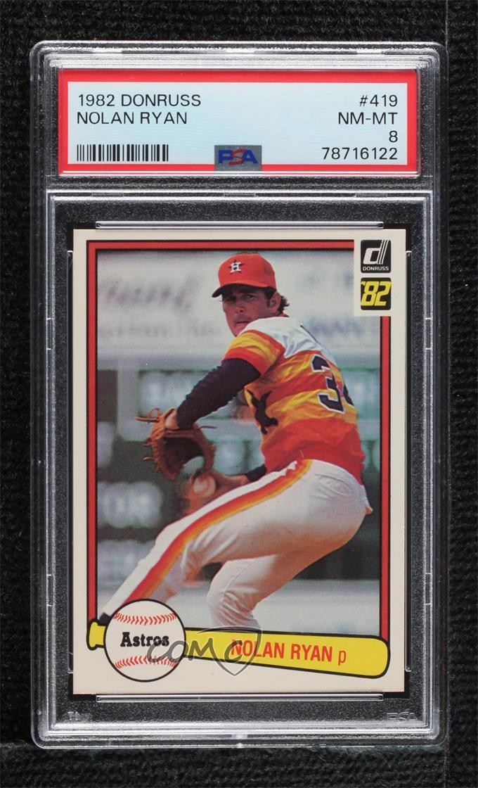 1982 Donruss Nolan Ryan #419 PSA 8 HOF