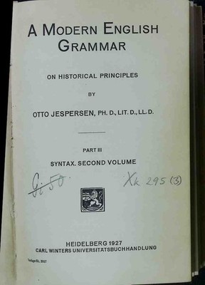 A modern English grammar on historical principles. Part III Syntax. Second Volum