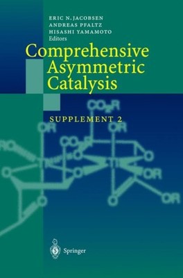 Jacobsen - Comprehensive Asymmetric Catalysis   Supplement 2 - New har - X555z