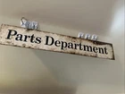 Vintage Parts Department Metal Sign,Car Parts,Wall Decor, Man Cave-2 Sided 18”