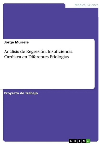 Jorge Muriele | AnáLisis De RegresióN. Insuficiencia Cardiaca En Diferentes...-image