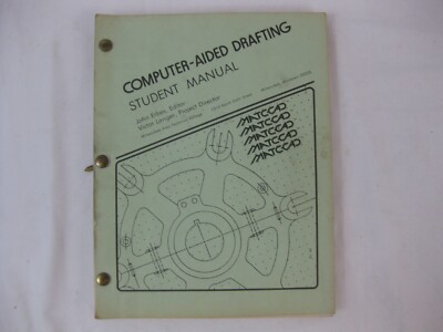Vintage Computer Aided Drafting Student Manual PB 1983 Erbes MATC