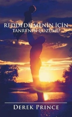 Derek Prince God's Remedy for Rejection (Turkish) (Taschenbuch)