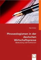 Olga Smolyar | Phraseologismen In Der Deutschen Wirtschaftspresse | Taschenbuch