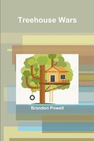 Treehouse Wars Brandon Powell Taschenbuch Kartoniert / Broschiert Englisch 2018