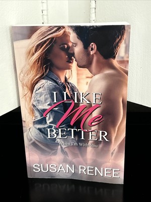 I Like Me Better Susan Renee Paperback SIGNED