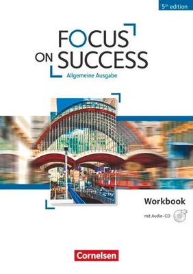 Focus on Success B1-B2. Workbook mit Audio-CD | deutsch