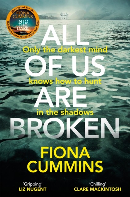 All Of Us Are Broken by Fiona Cummins NEW Free UK Delivery - Image 5
