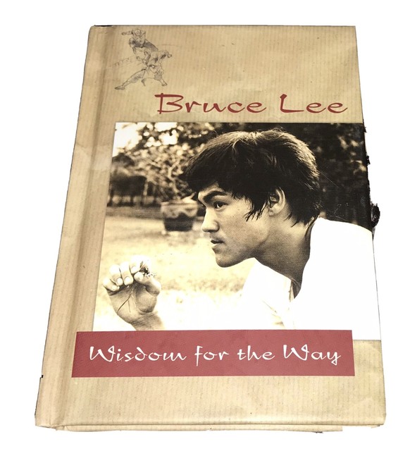 BRUCE LEE Wisdom For The Way 2009 HC BOOK Black Belt