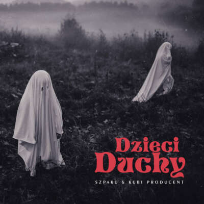 Szpaku X Kubi Producent - Dzieci Duchy [CD]