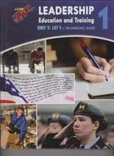 Army JROTC Leadership Education & Training Unit1: LET 1- The Emerging Leader
