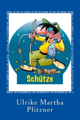 Schtze by Ulrike Martha Pfitzner (German) Paperback Book