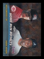 2001 Topps Chrome: #TC9 Hank Aaron/Ken Griffey JR HR Royalty NM-MT OR BETTER