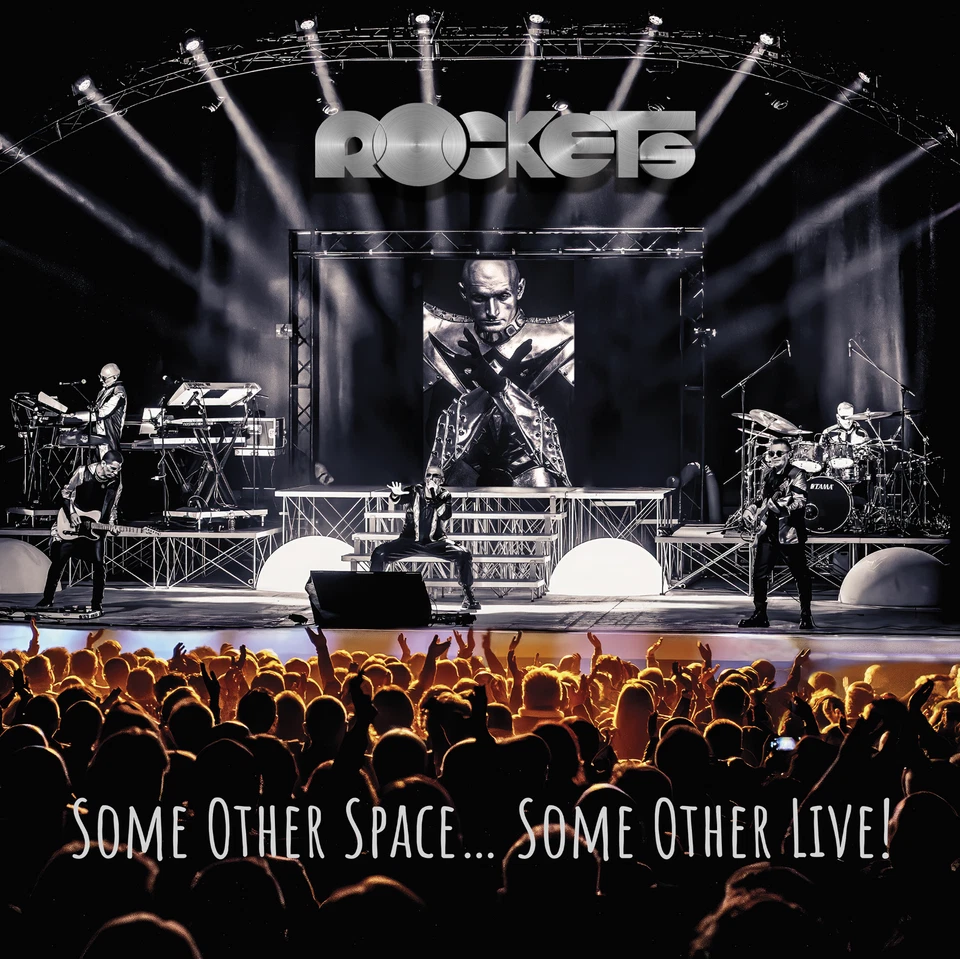 ROCKETS - Some Other Space ..Some Other Live ! - 2CD  NUOVO SIGILLATO NUMERATO