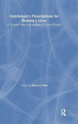 Gentlemen's Prescriptions for Women's Lives | Sherry J. Mou | Buch | Englisch