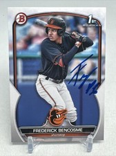 2023 Bowman 1st Edition Frederick Bencosme Signed BP-35 Baltimore Orioles