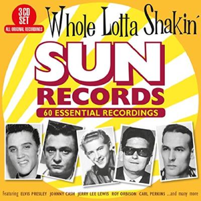 Whole Lotta Shakin' - Sun Records 60 wesentliche Aufnahmen [CD]