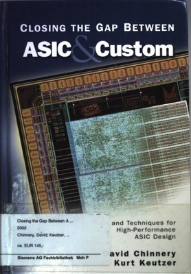 Closing the Gap Between ASIC & Custom: Tools and Techniques for High-Performance