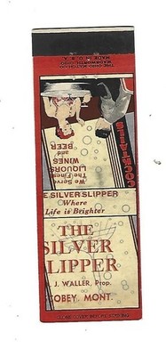 The Silver Slipper - Scoby, MONT.  Matchcover     J. Waller, Prop.