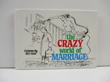 The Crazy World of Marriage By Bill Stott- H/C - Tracking (B223)