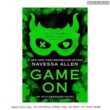 Game On (Into Darkness Series), Navessa Allen