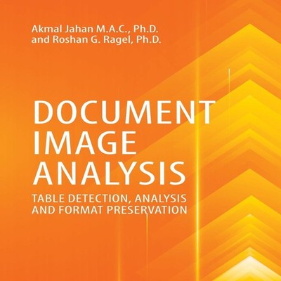Document Image Analysis Table Detection Analysis And Format Prese