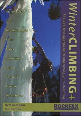 Winter Climbing+ by Neil Gresham, Ian Parnell - 9781873341964