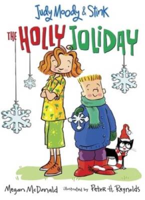 Judy Moody and Stink: The Holly Joliday - Paperback - VERY GOOD