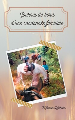 Journal De Bord D'une Randonn?E Familiale