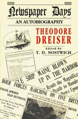 Theodore Dreiser Newspaper Days (Taschenbuch) (US IMPORT)