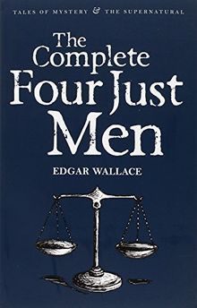 Complete Four Just Men (Tales of Mystery  the Supernatu... | Buch | Zustand gut