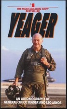 Yeager : An Autobiography Mass Market Paperbound Chuck Yeager