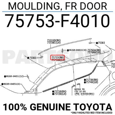 あみページ 75753F4010 Genuine Toyota MOULDING, FR DOOR 75753-F4010 | eBay