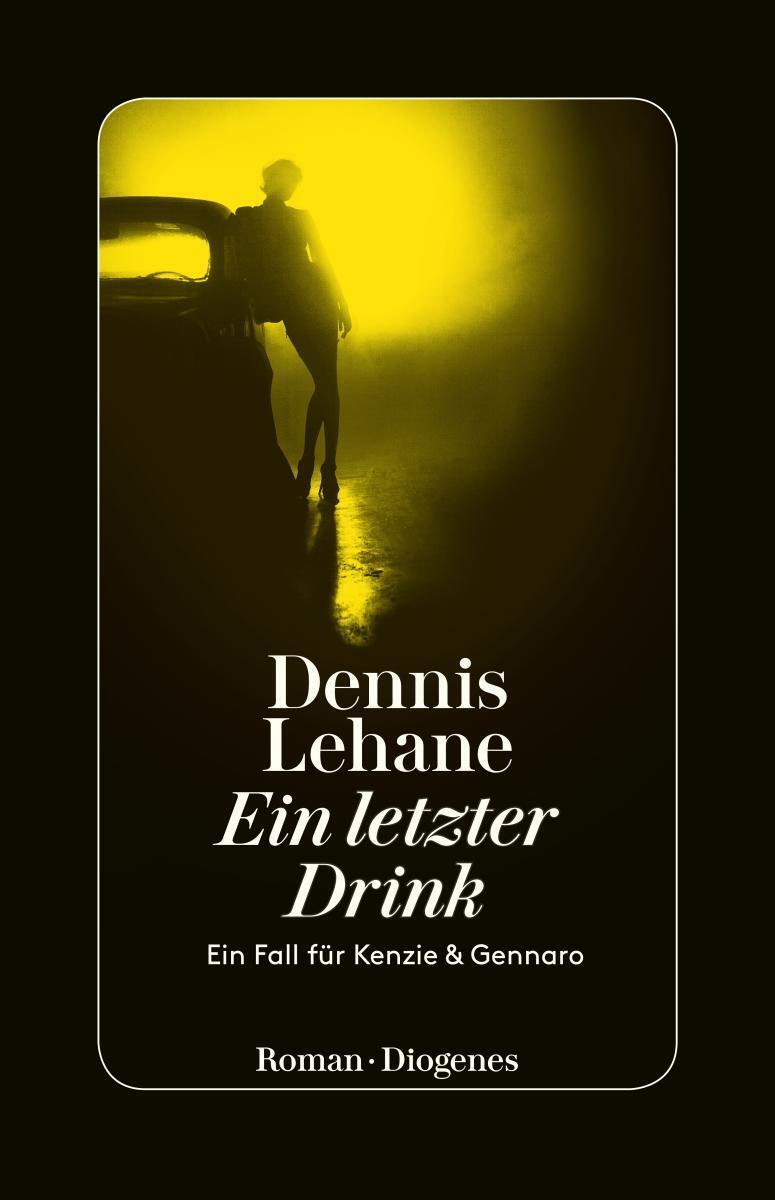 Thumbnail - Ein Letzter Drink Ein Fall Für Kenzie Und Gennaro Dennis Lehane