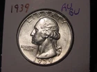 1939 WASHINGTON QUARTER CHOICE AU BU PQ BETTER DATE FREE SHIPPING