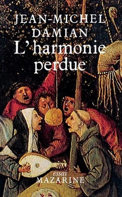L'Harmonie perdue by Jean-Michel Damian Paperback Book