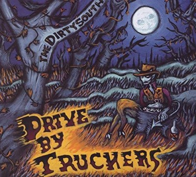 The Dirty South - Audio CD By Drive-By Truckers - GOOD