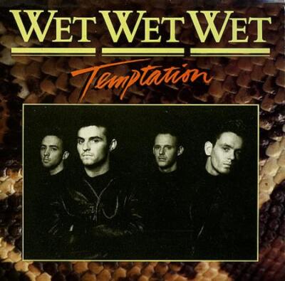 洋楽 Wet Wet Wet Temptation Wet Wet Wet UK 7